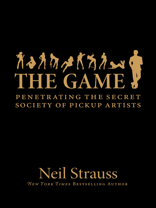 Title details for The Game by Neil Strauss - Wait list
